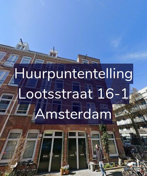 Foto gevel Huurpuntentelling voor Lootsstraat 16-1, Amsterdam