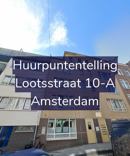 Foto gevel Huurpuntentelling voor Lootsstraat 10-A, Amsterdam