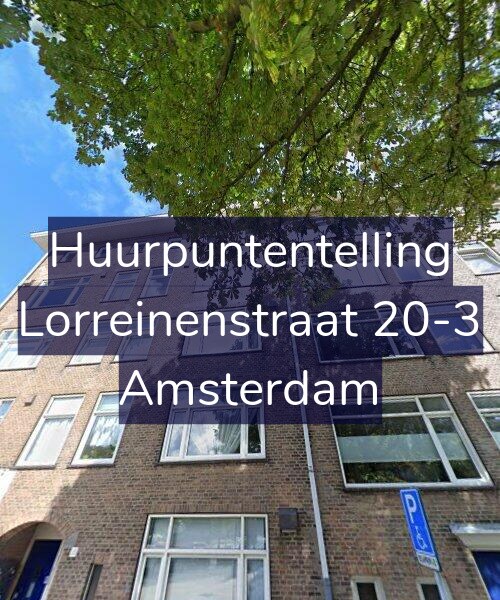 Foto gevel Huurpuntentelling voor Lorreinenstraat 20-3, Amsterdam