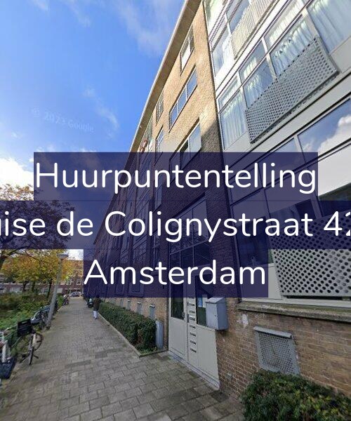 Foto gevel Huurpuntentelling voor Louise de Colignystraat 42-H, Amsterdam