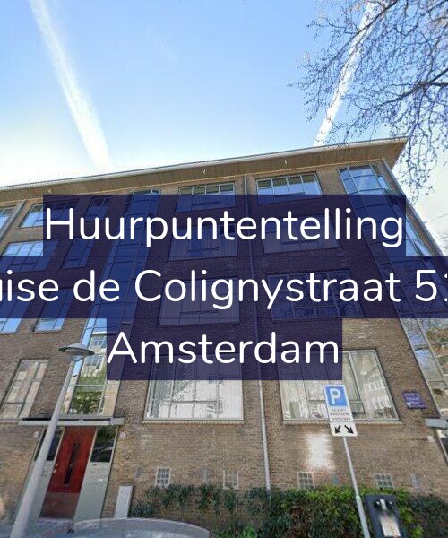 Foto gevel Huurpuntentelling voor Louise de Colignystraat 51-D, Amsterdam
