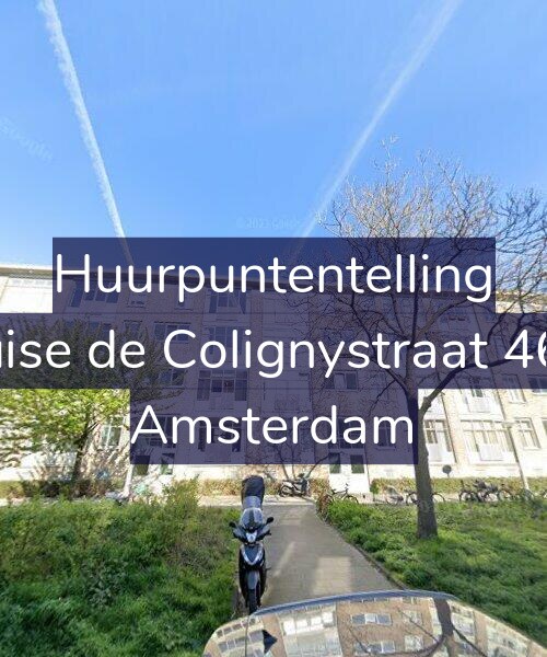 Foto gevel Huurpuntentelling voor Louise de Colignystraat 46-H, Amsterdam