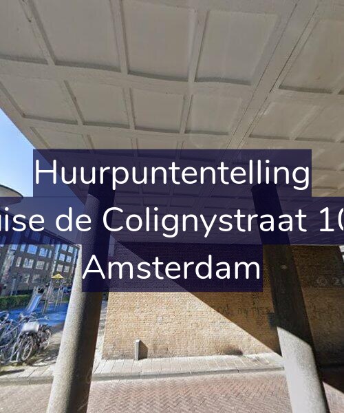 Foto gevel Huurpuntentelling voor Louise de Colignystraat 10-H, Amsterdam