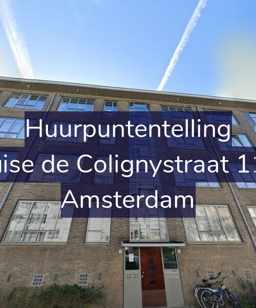 Foto gevel Huurpuntentelling voor Louise de Colignystraat 11-A, Amsterdam