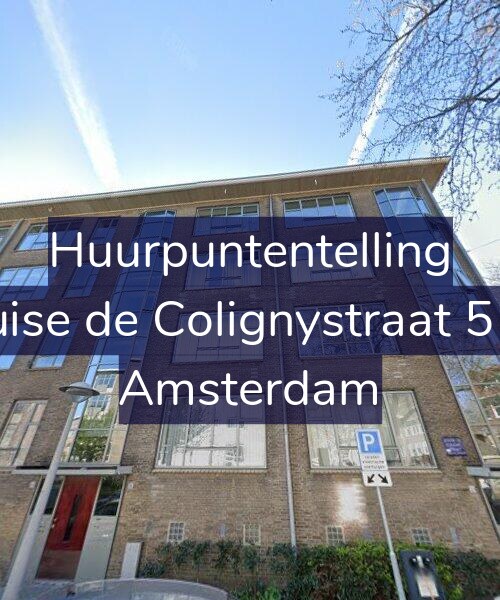 Foto gevel Huurpuntentelling voor Louise de Colignystraat 51-F, Amsterdam