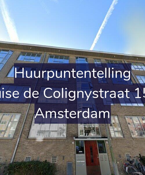 Foto gevel Huurpuntentelling voor Louise de Colignystraat 15-G, Amsterdam
