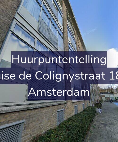 Foto gevel Huurpuntentelling voor Louise de Colignystraat 18-H, Amsterdam