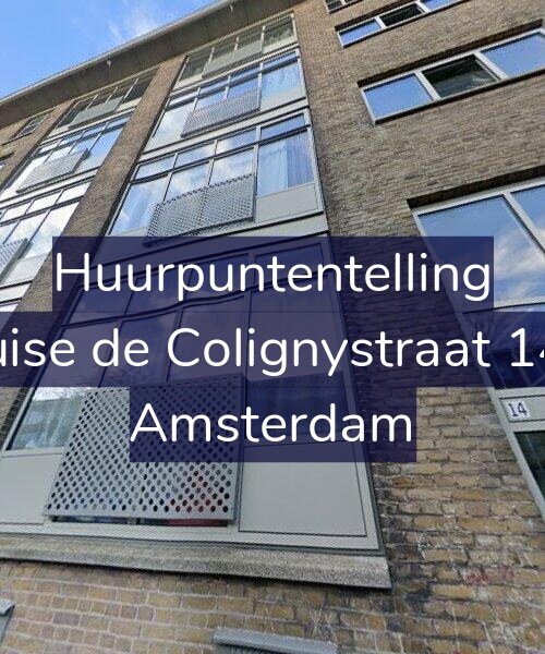 Foto gevel Huurpuntentelling voor Louise de Colignystraat 14-1, Amsterdam