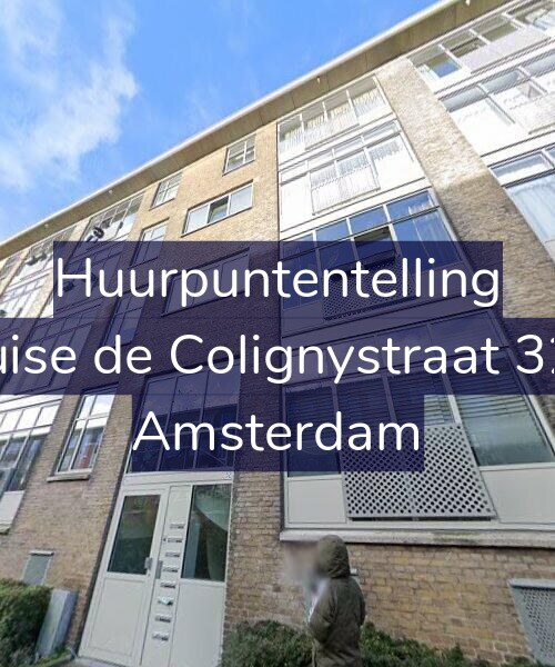 Foto gevel Huurpuntentelling voor Louise de Colignystraat 32-1, Amsterdam