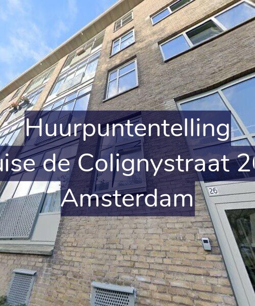 Foto gevel Huurpuntentelling voor Louise de Colignystraat 26-1, Amsterdam