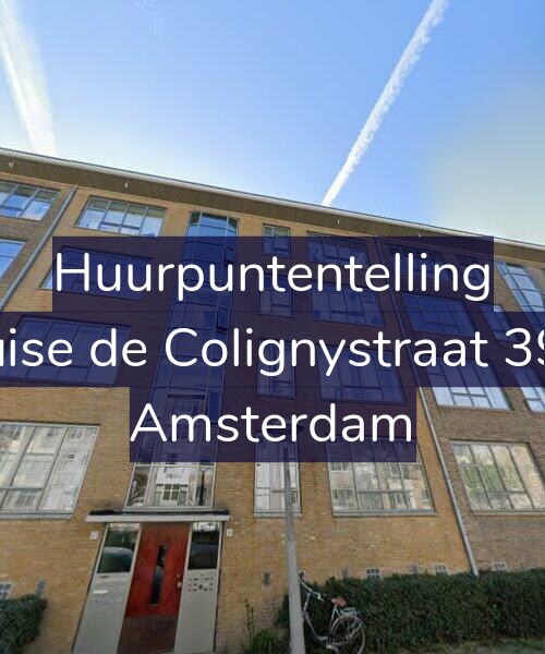 Foto gevel Huurpuntentelling voor Louise de Colignystraat 39-C, Amsterdam