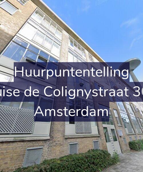Foto gevel Huurpuntentelling voor Louise de Colignystraat 30-1, Amsterdam