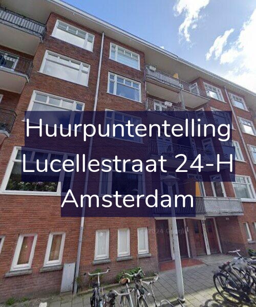 Foto gevel Huurpuntentelling voor Lucellestraat 24-H, Amsterdam