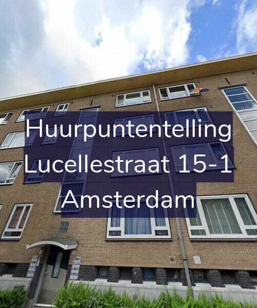 Foto gevel Huurpuntentelling voor Lucellestraat 15-1, Amsterdam