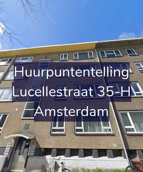 Foto gevel Huurpuntentelling voor Lucellestraat 35-H, Amsterdam