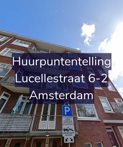 Foto gevel Huurpuntentelling voor Lucellestraat 6-2, Amsterdam
