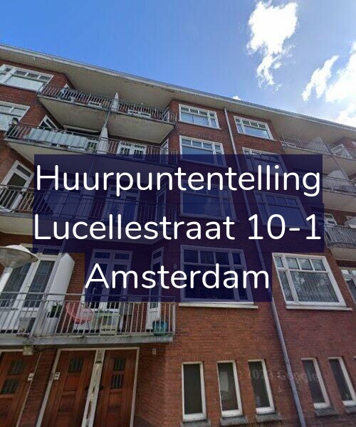 Foto gevel Huurpuntentelling voor Lucellestraat 10-1, Amsterdam