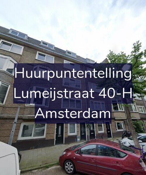 Foto gevel Huurpuntentelling voor Lumeijstraat 40-H, Amsterdam