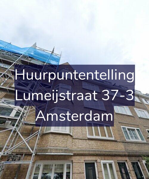 Foto gevel Huurpuntentelling voor Lumeijstraat 37-3, Amsterdam