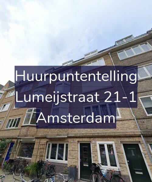 Foto gevel Huurpuntentelling voor Lumeijstraat 21-1, Amsterdam