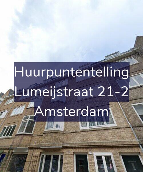 Foto gevel Huurpuntentelling voor Lumeijstraat 21-2, Amsterdam