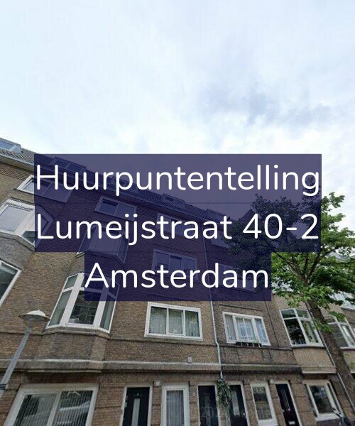Foto gevel Huurpuntentelling voor Lumeijstraat 40-2, Amsterdam
