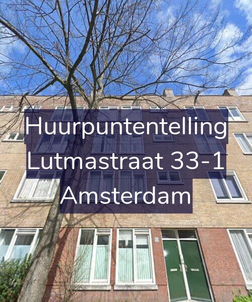 Foto gevel Huurpuntentelling voor Lutmastraat 33-1, Amsterdam