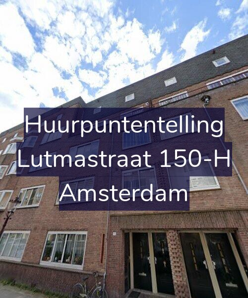 Foto gevel Huurpuntentelling voor Lutmastraat 150-H, Amsterdam