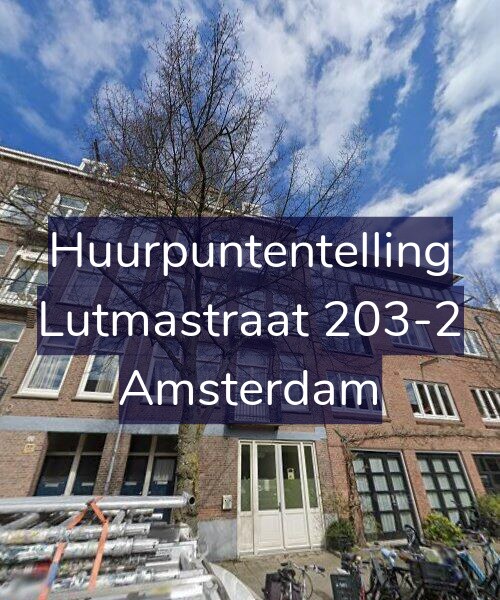 Foto gevel Huurpuntentelling voor Lutmastraat 203-2, Amsterdam