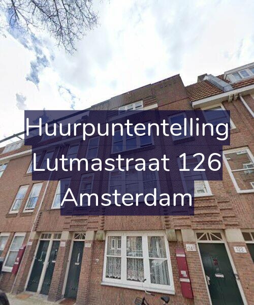 Foto gevel Huurpuntentelling voor Lutmastraat 126, Amsterdam