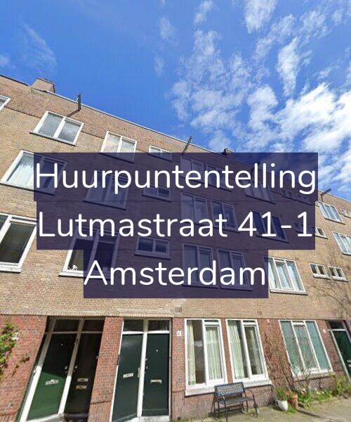 Foto gevel Huurpuntentelling voor Lutmastraat 41-1, Amsterdam