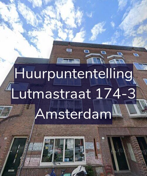 Foto gevel Huurpuntentelling voor Lutmastraat 174-3, Amsterdam