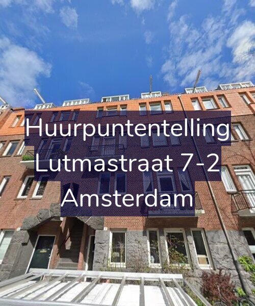 Foto gevel Huurpuntentelling voor Lutmastraat 7-2, Amsterdam