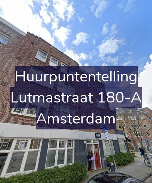 Foto gevel Huurpuntentelling voor Lutmastraat 180-A, Amsterdam