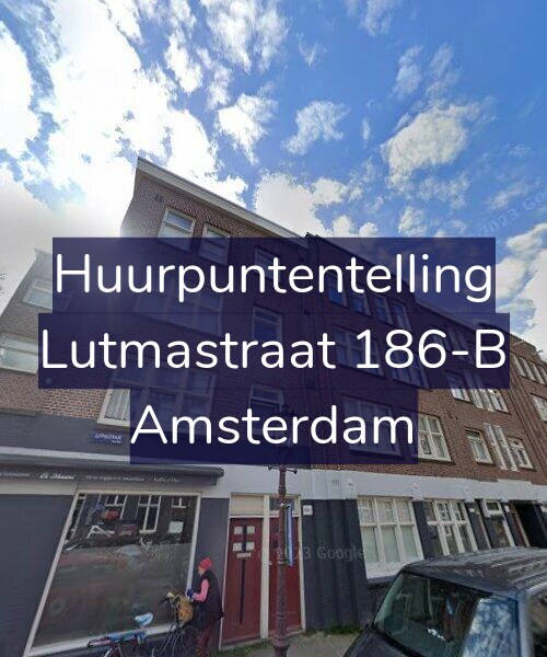 Foto gevel Huurpuntentelling voor Lutmastraat 186-B, Amsterdam