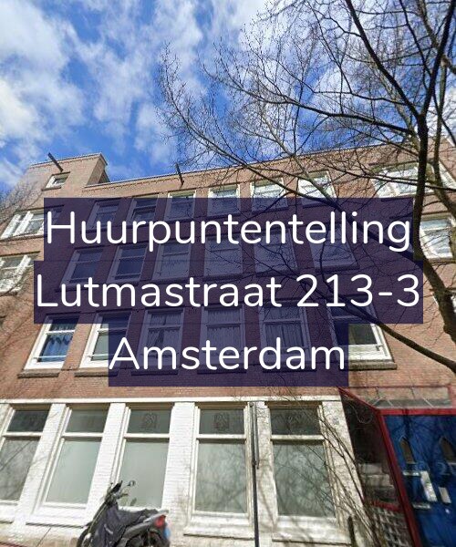Foto gevel Huurpuntentelling voor Lutmastraat 213-3, Amsterdam