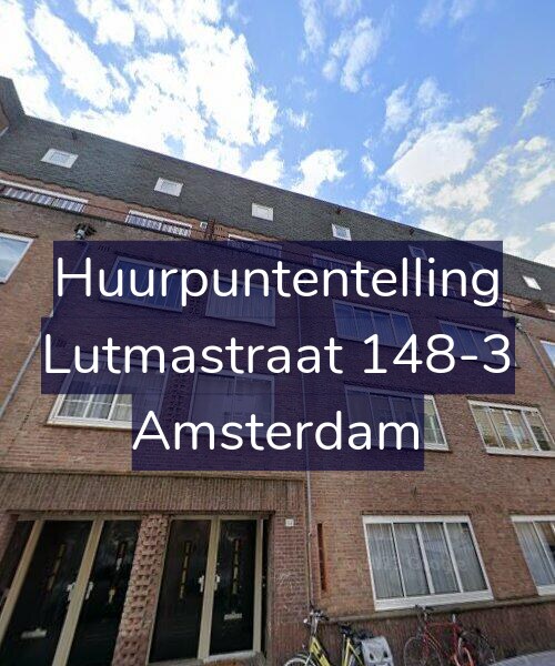 Foto gevel Huurpuntentelling voor Lutmastraat 148-3, Amsterdam