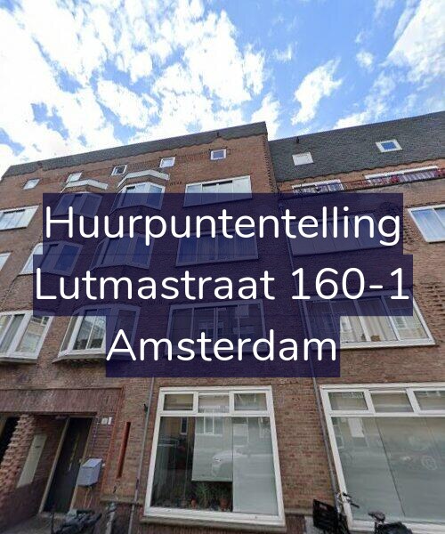 Foto gevel Huurpuntentelling voor Lutmastraat 160-1, Amsterdam