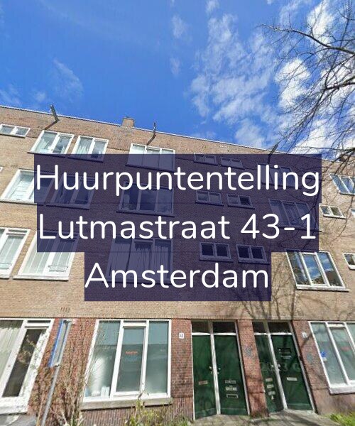 Foto gevel Huurpuntentelling voor Lutmastraat 43-1, Amsterdam