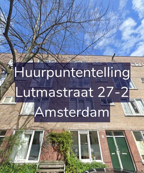 Foto gevel Huurpuntentelling voor Lutmastraat 27-2, Amsterdam