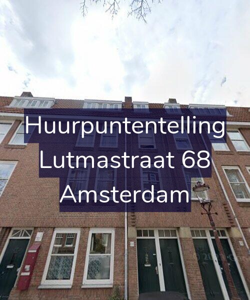 Foto gevel Huurpuntentelling voor Lutmastraat 68, Amsterdam