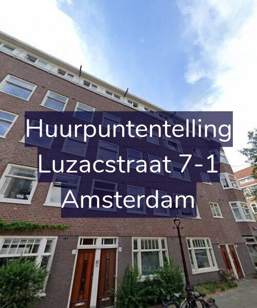 Foto gevel Huurpuntentelling voor Luzacstraat 7-1, Amsterdam