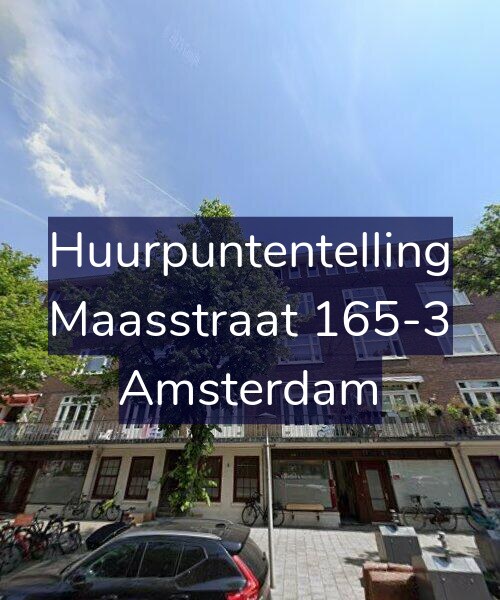 Foto gevel Huurpuntentelling voor Maasstraat 165-3, Amsterdam