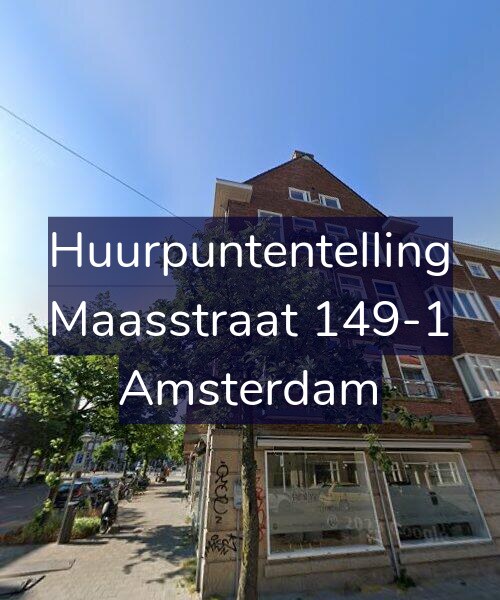 Foto gevel Huurpuntentelling voor Maasstraat 149-1, Amsterdam