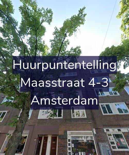 Foto gevel Huurpuntentelling voor Maasstraat 4-3, Amsterdam