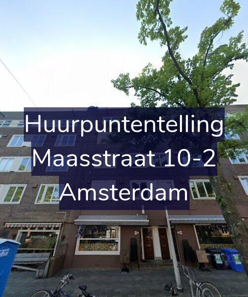 Foto gevel Huurpuntentelling voor Maasstraat 10-2, Amsterdam