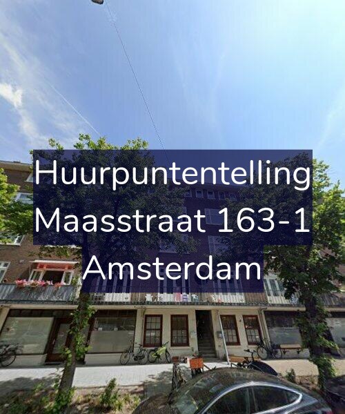 Foto gevel Huurpuntentelling voor Maasstraat 163-1, Amsterdam