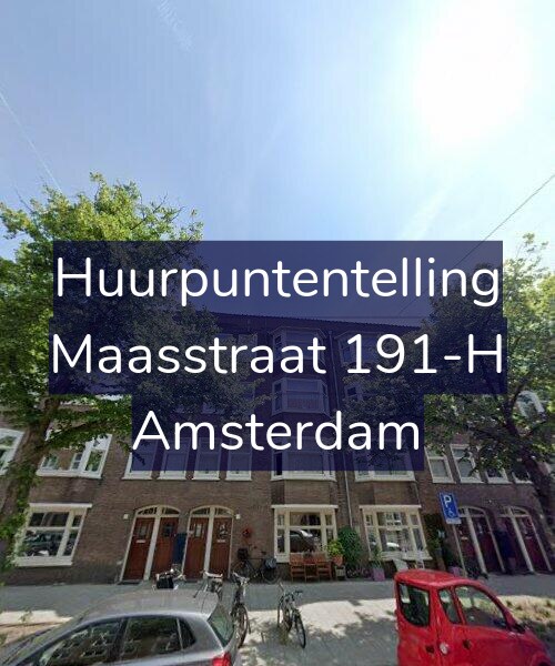 Foto gevel Huurpuntentelling voor Maasstraat 191-H, Amsterdam