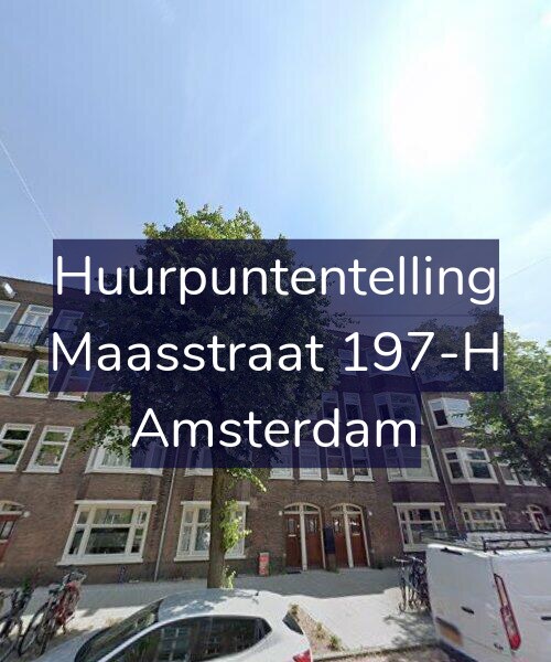 Foto gevel Huurpuntentelling voor Maasstraat 197-H, Amsterdam
