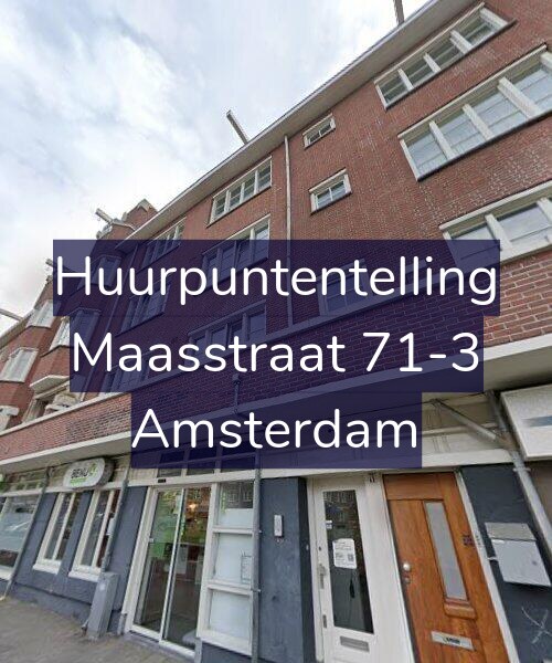Foto gevel Huurpuntentelling voor Maasstraat 71-3, Amsterdam
